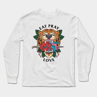 Eat Pray Love Long Sleeve T-Shirt